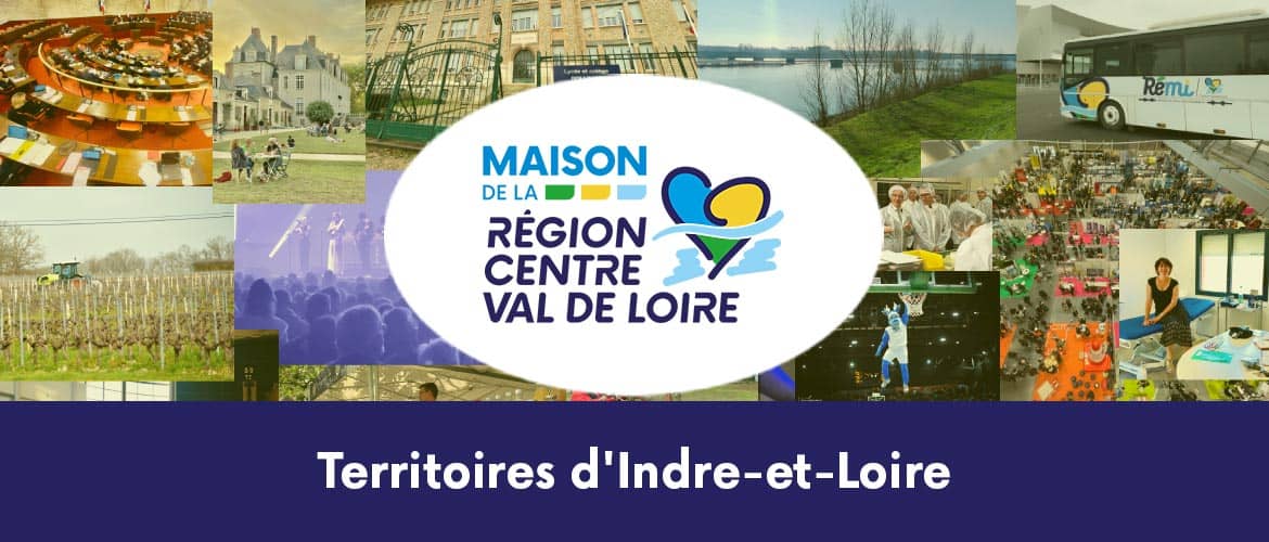 Maison de la Région-Centre Val de Loire - Territoires d'Indre-et-Loire