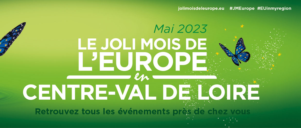 Le joli mois de l'europe en Centre-Val de Loire