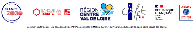 France 2030, Banque des Territoires, Région Centre Val de Loire, le CNFPT, République Française Liberté Égalité Fraternité, ADEME Agence de la Transition écologique. Opération soutenue de la cadre de l'AMI Compétences et Métiers d'Avenir du programme France 2030, opérée par la Caisse des Dépôts