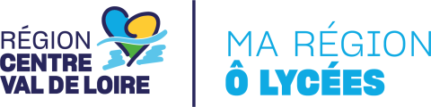 Région Centre Val de Loire - Ma Région Ô Lycée